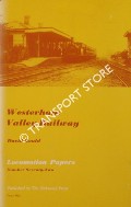 The Westerham Valley Railway by GOULD, David
